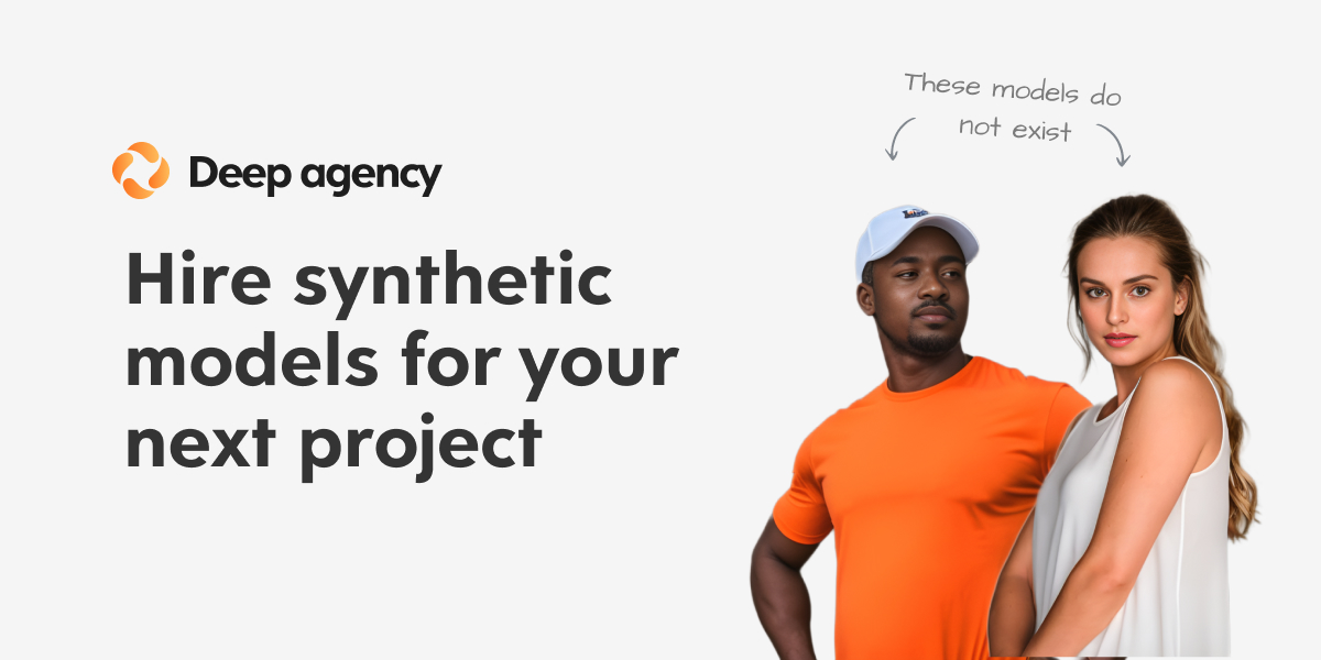 AI Modelling Agency | Deep Agency